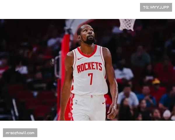 杜兰特37岁后数据比肩名宿 火箭老将竞技状态未见明显下滑